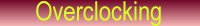 Overclocking